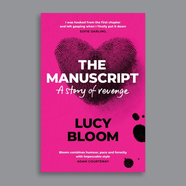 The Manuscript, a story of revenge by Lucy Bloom